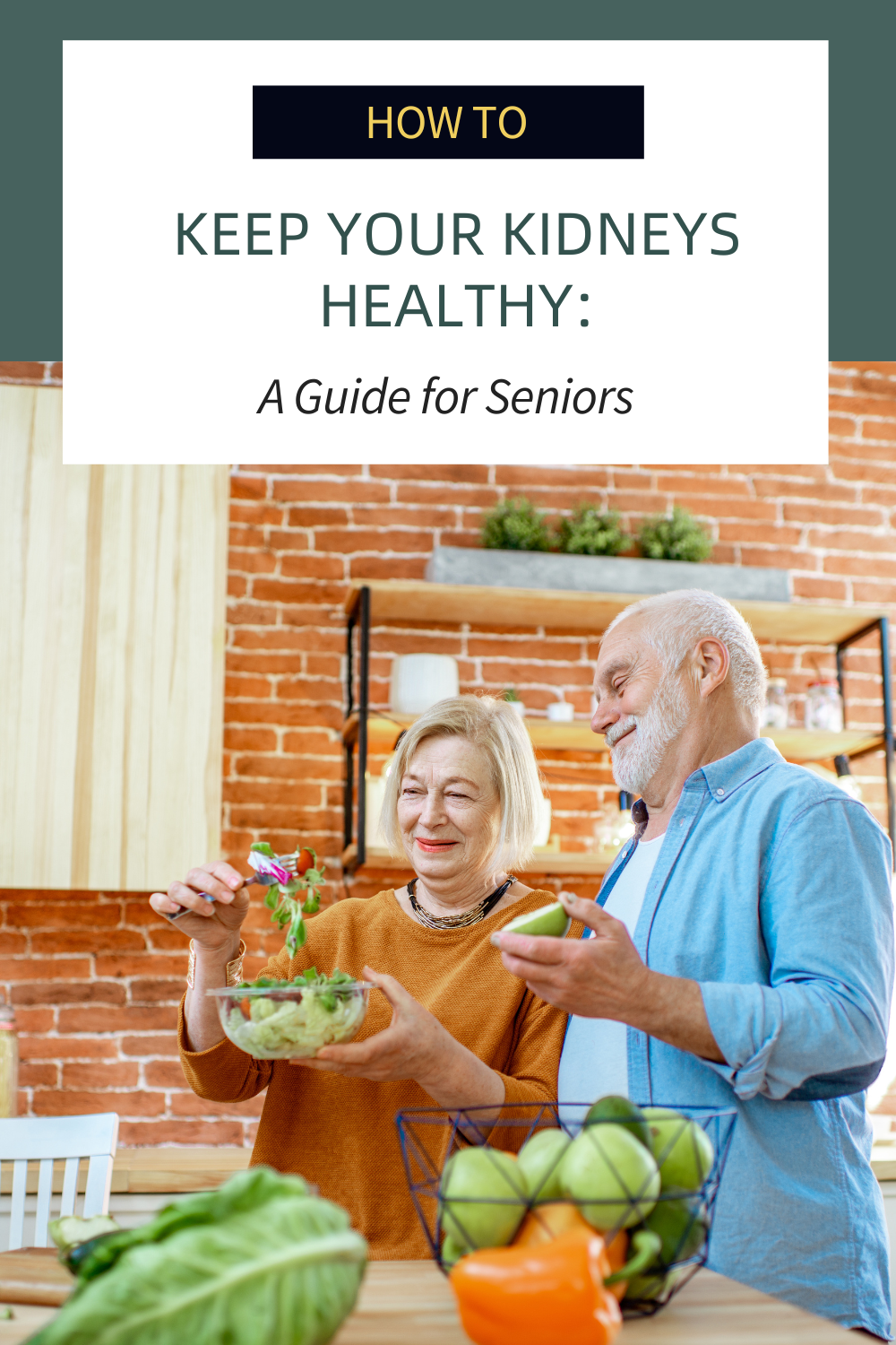 How to Keep Your Kidneys Healthy: A Guide for Seniors